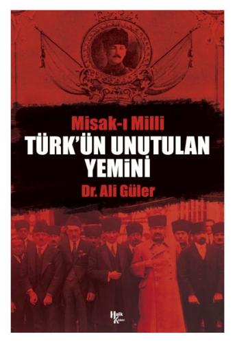 Türk'ün Unutulan Yemini Ali Güler