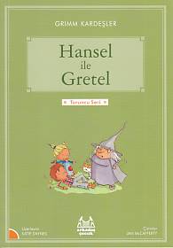 Turuncu Seri - Hansel ve Gretel Grimm Kardeşler