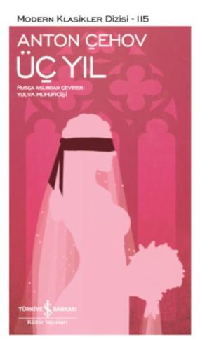 Üç Yıl - Modern Klasikler Dizisi