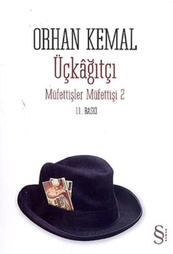 Üçkağıtçı - Müfettişlerin Müfettişi 2 Orhan Kemal