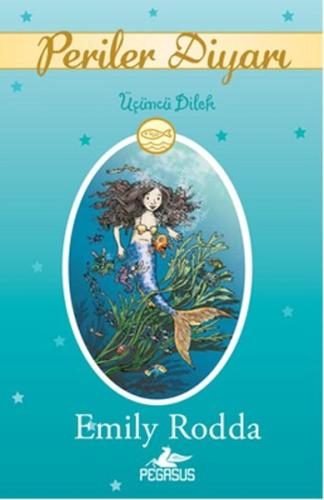 Üçüncü Dilek / Periler Diyarı 3