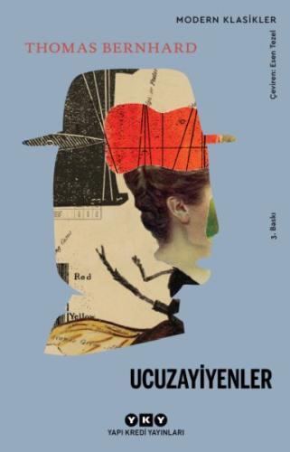 Ucuzayiyenler - Modern Klasikler Thomas Bernhard