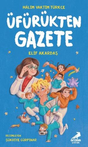 Üfürükten Gazete Elif Akardaş