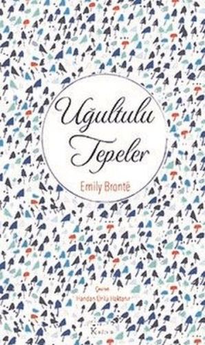 Uğultulu Tepeler Emily Bronte