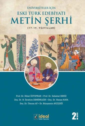 Üniversiteler İçin Eski Türk Edebiyatı Metin Şerhi (17-19 Yüzyıllar) N