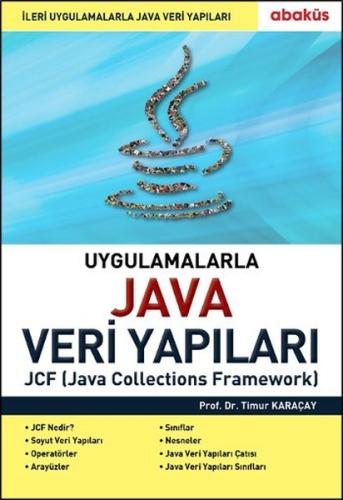 Uygulamalarla Java Veri Yapıları %20 indirimli Timur Karaçay