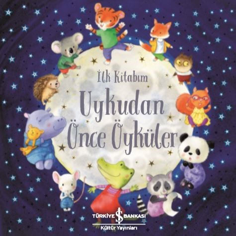 Uykudan Önce Öyküler - İlk Kitabım