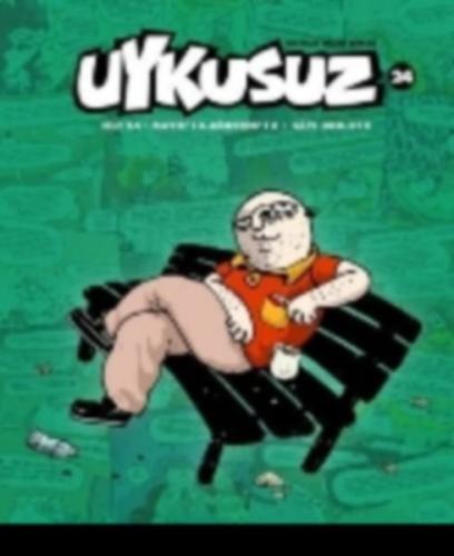 Uykusuz Dergisi Cilt: 24 Sayı: 300-312