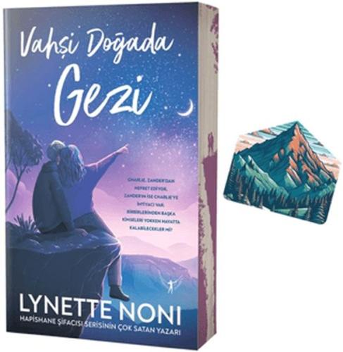 Vahşi Doğada Gezi (Yan Boyamalı-Özel Ayraçlı) Lynette Noni