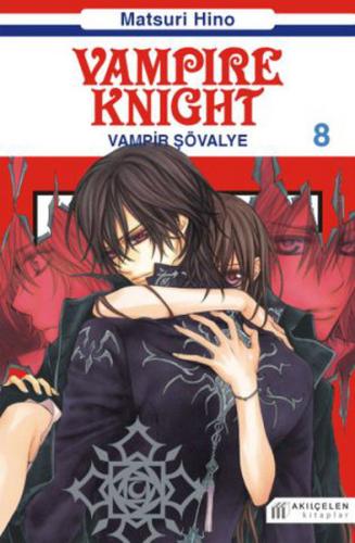 Vampir şövalye 8  Vampire Knight