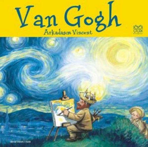 Van Gogh / Arkadaşım Vincent Anna Obiols