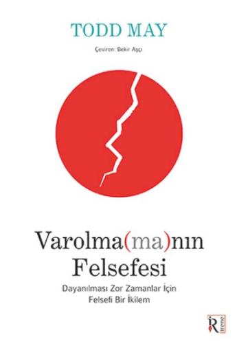 Varolma(ma)nın Felsefesi