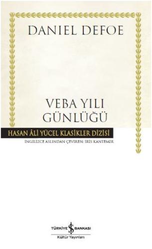 Veba Yılı Günlüğü - Hasan Ali Yücel Klasikleri (Ciltli)