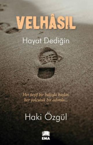 Velhasıl Haki Özgül