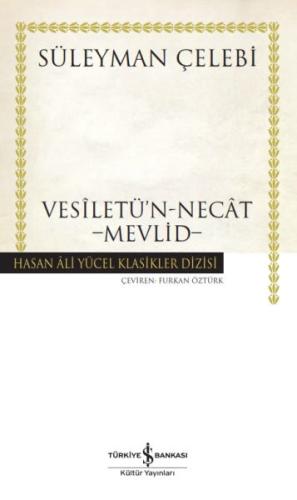Vesiletü'n-Necat - Mevlid - Hasan Ali Yücel Klasikleri Süleyman Çelebi