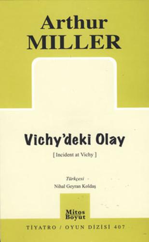 Vichy'deki Olay Arthur Miller
