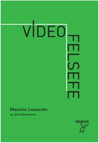 Video Felsefe Maurizio Lazzarato