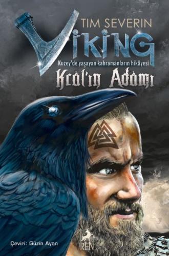 Viking :Kral’ın Adamı Tim Severin