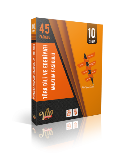 VİP 10.SINIF TÜRK DİLİ VE EDEBİYATI  ANLATIM FASKL