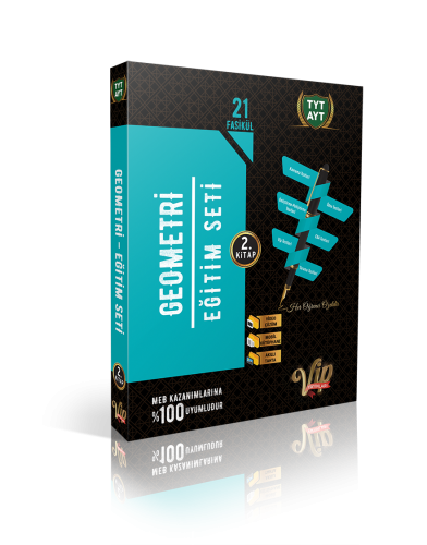 VİP TYT-AYT GEOMETRİ ANLATIM FASİKÜLLERİ 2. KİTAP