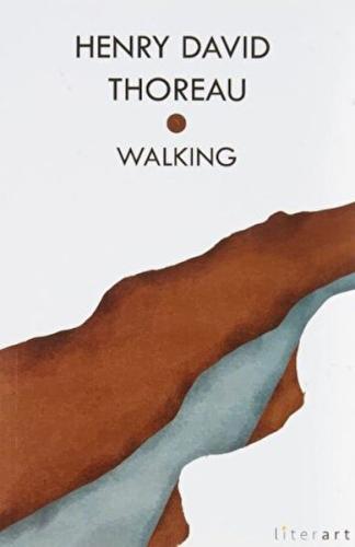 Walkıng Henry David Thoreau