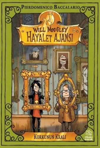 Will Moogley Hayalet Ajansı - 6 Korkunun Kralı