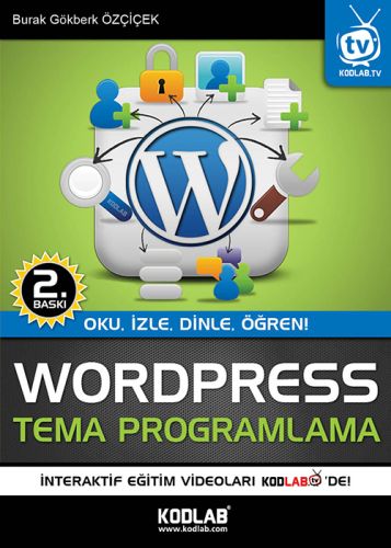 Wordpress Tema Programlama  Oku, İzle, Dinle, Öğren
