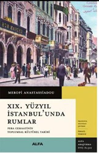 XIX. Yüzyıl İstanbul’unda Rumlar %10 indirimli Meropi Anastassiadou