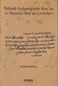 Yahudi Geleceğinde Kur'an ve İbranice Kur'an Çevirileri Yasin Meral