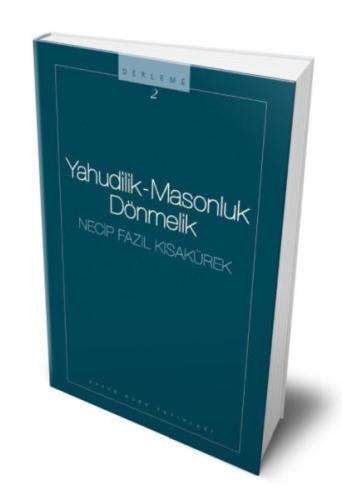 Yahudilik-Masonluk-Dönmelik