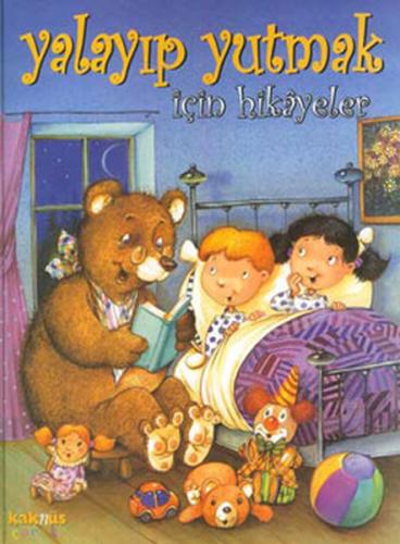 Yalayıp Yutmak İçin Hikayeler (Ciltli)