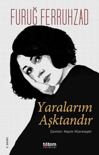 Yaralarım Aşktandır - Ciltli