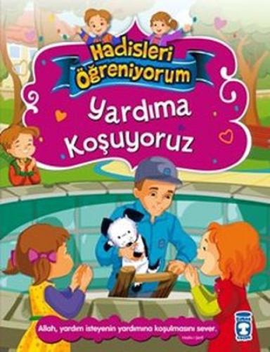 Yardıma Koşuyoruz - Hadisleri öğreniyorum %15 indirimli Nur Kutlu