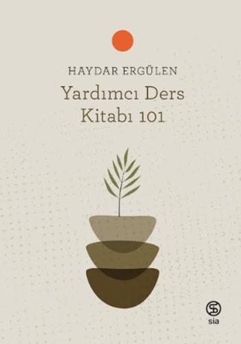 Yardımcı Ders Kitabı 101 %13 indirimli Haydar Ergülen