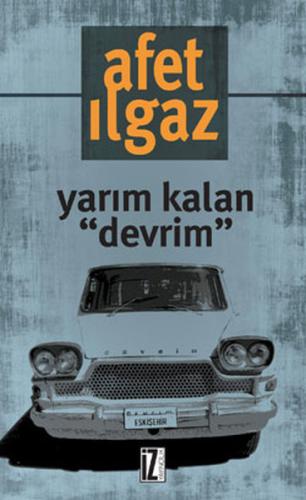 Yarım Kalan Devrim %15 indirimli Afet Ilgaz