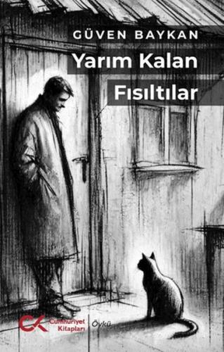 Yarım Kalan Fısıltılar Güven Baykan