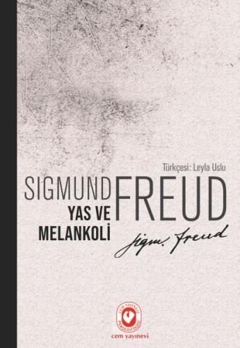 Yas ve Melankoli Sigmund Freud