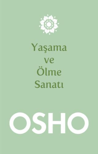 Yaşama ve Ölme Sanatı