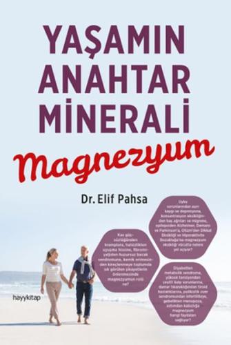 Yaşamın Anahtar Minerali Magnezyum Dr. Elif Pahsa