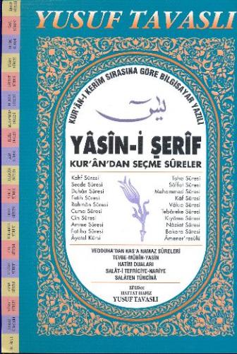 Yasin-i Şerif ve Kur’an’dan Seçme Sureler (Fihristli-1. Hamur Bilgisayar Yazılı) (D03)