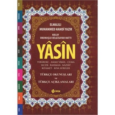 Yasin, Tebareke, Amme Türkçe Okunuş ve Mealleri (Cami Boy, Fihristli, Renkli )