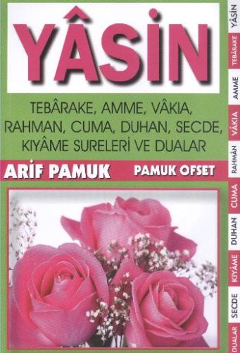 Yasin Tebareke Amme Vakıa Sureleri ve Dualar ( Yas 005)