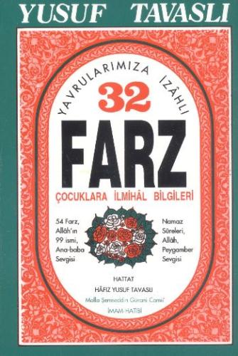 Yavrularımıza İzahlı 32 Farz (B11) %23 indirimli Yusuf Tavaslı