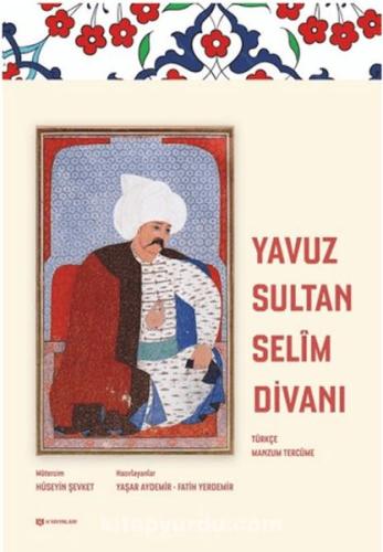 Yavuz Sultan Selim Divanı Yaşar Aydemir
