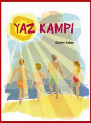 Yaz Kampı %12 indirimli Güldem Şahan