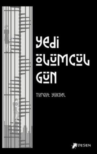 Yedi Ölümcül Gün Turgut Yüksel