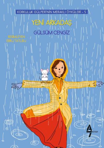 Yeni Arkadaş - Korkuluk Gülperi'nin Meraklı Öyküleri 5