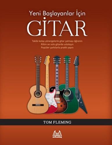 Yeni Başlayanlar İçin Gitar Tom Fleming