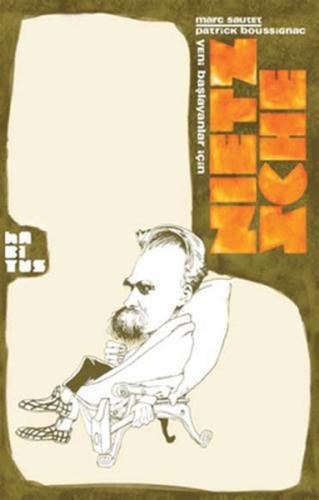 Yeni Başlayanlar İçin Nietzsche Marc Sautet