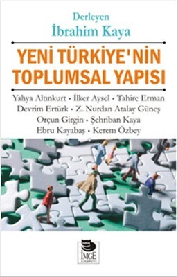 Yeni Türkiye'nin Toplumsal Yapısı Kollektif